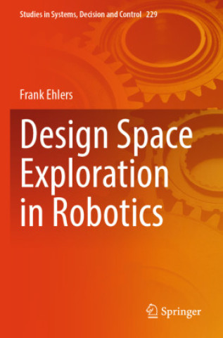 Libro Design Space Exploration in Robotics Frank Ehlers