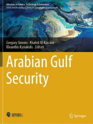 Książka Arabian Gulf Security Gregory Simons
