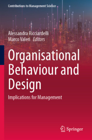 Книга Organisational Behaviour and Design Alessandra Ricciardelli