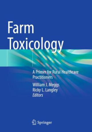 Carte Farm Toxicology William J. Meggs