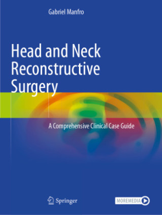Livro Head and Neck Reconstructive Surgery Gabriel Manfro