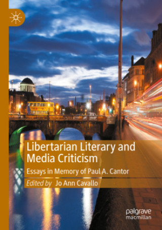 Boek Libertarian Literary and Media Criticism Jo Ann Cavallo