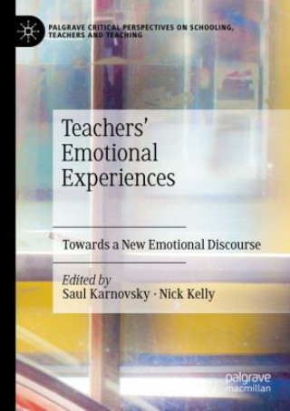 Book Teachers' Emotional Experiences Saul Karnovsky