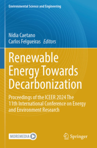 Book Renewable Energy Towards Decarbonization Nídia Caetano