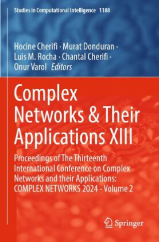Libro Complex Networks & Their Applications XIII Hocine Cherifi