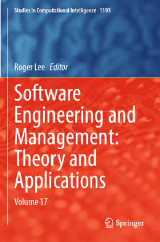 Книга Software Engineering and Management: Theory and Applications Roger Lee