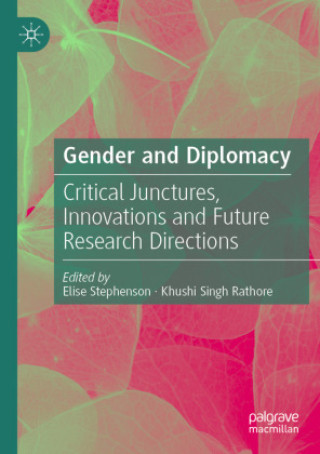 Knjiga Gender and Diplomacy Elise Stephenson