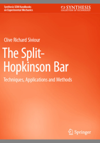Livro The Split-Hopkinson Bar Clive Richard Siviour