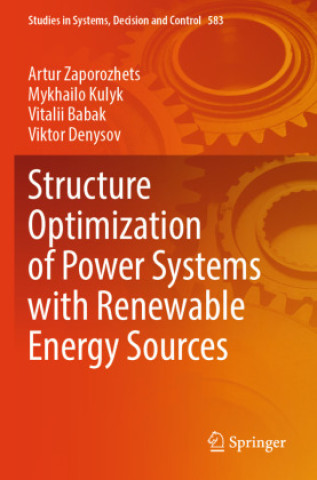 Livro Structure Optimization of Power Systems with Renewable Energy Sources Artur Zaporozhets