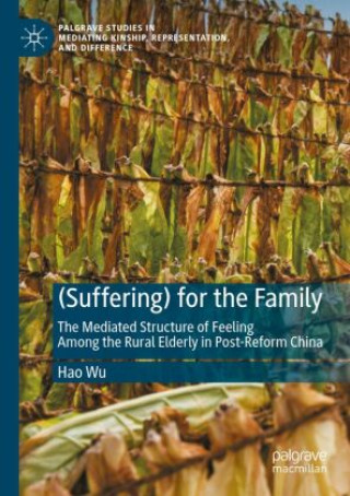 Kniha (Suffering) for the Family Hao Wu