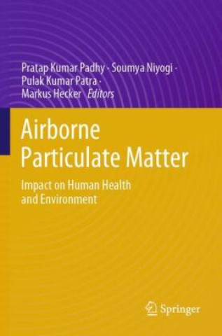 Książka Airborne Particulate Matter Pratap Kumar Padhy