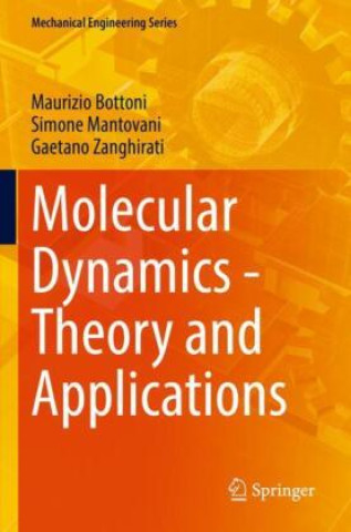 Книга Molecular Dynamics - Theory and Applications Maurizio Bottoni