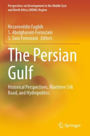 Libro The Persian Gulf Nezameddin Faghih