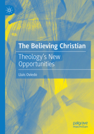 Livro The Believing Christian Lluis Oviedo