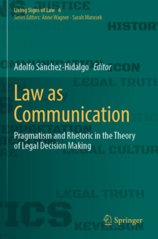 Book Law as Communication Adolfo Sánchez-Hidalgo