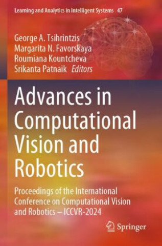 Carte Advances in Computational Vision and Robotics George A. Tsihrintzis