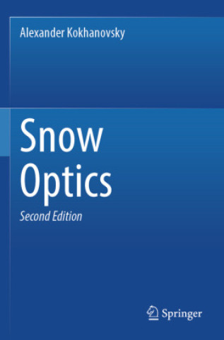 Livro Snow Optics Alexander Kokhanovsky