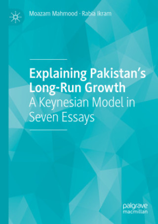 Książka Explaining Pakistan's Long-Run Growth Moazam Mahmood