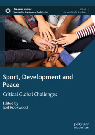 Libro Sport, Development and Peace Joel Rookwood
