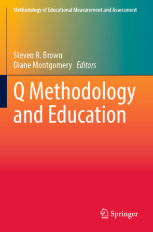Книга Q Methodology and Education Steven R. Brown