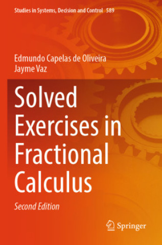 Carte Solved Exercises in Fractional Calculus Edmundo Capelas de Oliveira