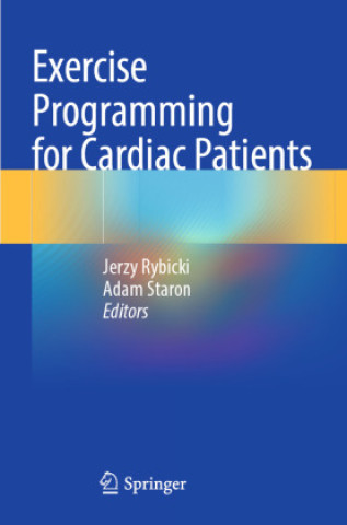 Book Exercise Programming for Cardiac Patients Jerzy Rybicki