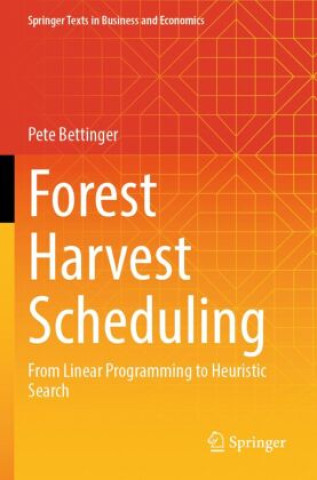 Libro Forest Harvest Scheduling Pete Bettinger