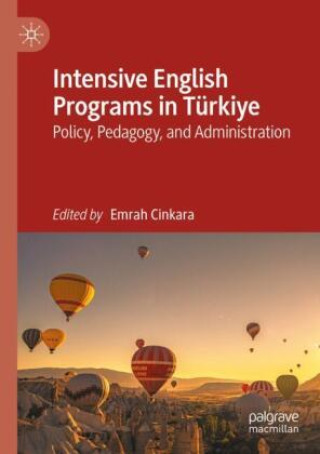 Książka Intensive English Programs in Türkiye Emrah Cinkara