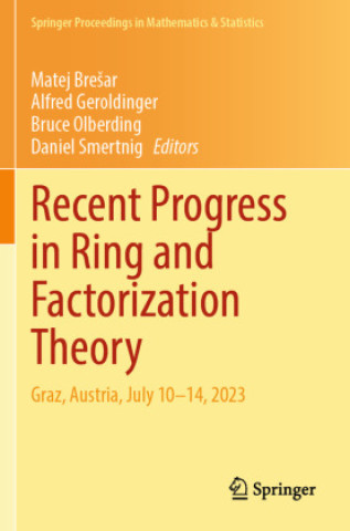 Livre Recent Progress in Ring and Factorization Theory Matej Bresar