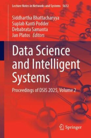 Книга Data Science and Intelligent Systems Siddhartha Bhattacharyya
