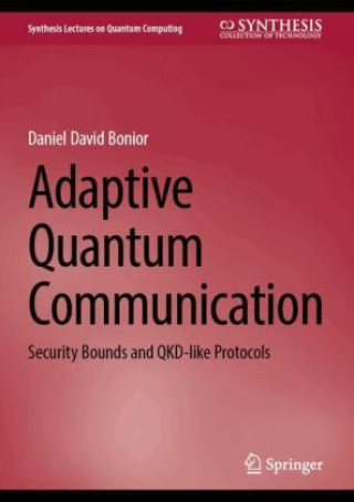 Livro Adaptive Quantum Communication Daniel David Bonior