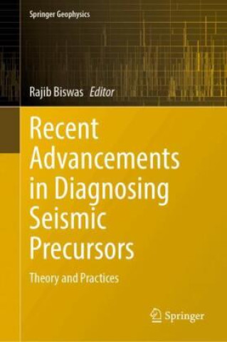 Libro Recent Advancements in Diagnosing Seismic Precursors Rajib Biswas