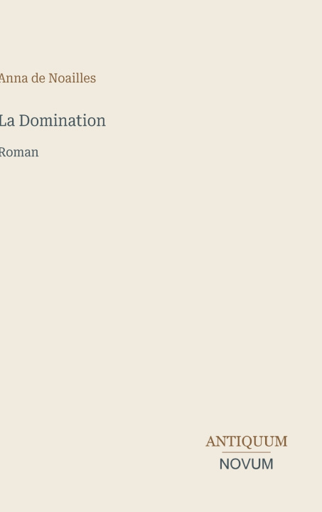 Libro La Domination Anna de Noailles