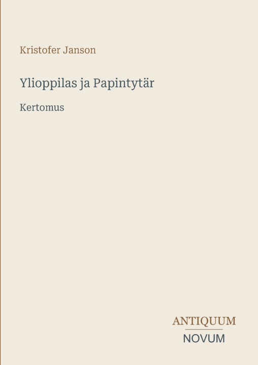 Carte Ylioppilas ja Papintytär Kristofer Janson