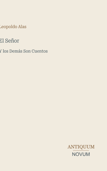 Libro El Señor Leopoldo Alas