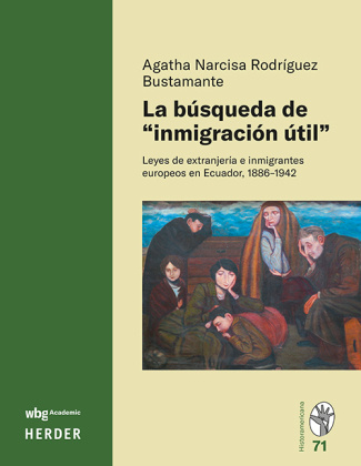 Livro La búsqueda de »inmigración útil« Agatha Narcisa Rodríguez Bustamante