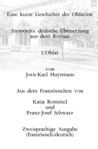 Book Eine kurze Geschichte der Oblation Franz-Josef Schwarz