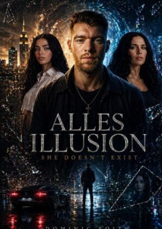 Libro Alles Illusion Dominic Roith