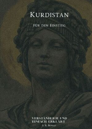 Knjiga Kurdistan für den Einstieg S. R Ronas