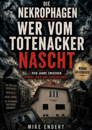 Livro Die Nekrophagen Mikee Endert