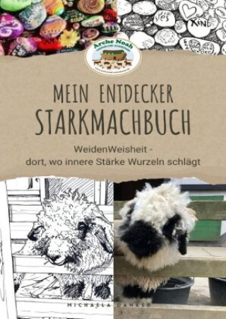 Książka Mein Entdecker Starkmachbuch Michaela Danker