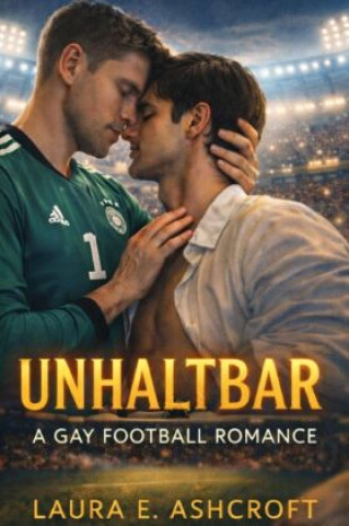 Libro Unhaltbar Laura E. Ashcroft