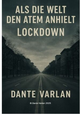 Libro Als die Welt den Atem Anhielt Dante Varlan