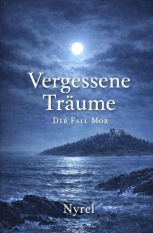 Книга Vergessene Träume A. Nyrel
