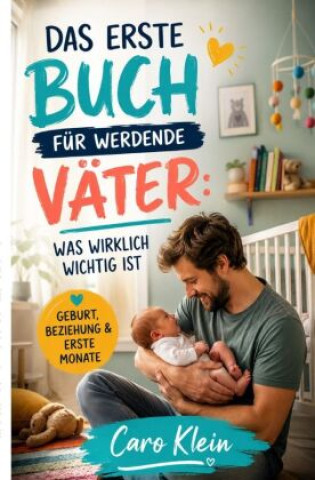 Livro Das erste Buch für werdende Väter Caro Klein