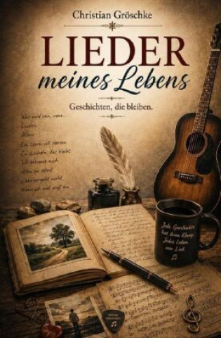Książka Lieder meines Lebens Christian Gröschke