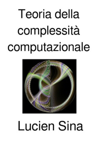 Livro Teoria della complessità computazionale Lucien Sina