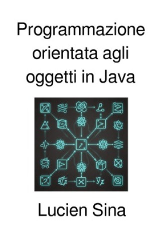 Książka Programmazione orientata agli oggetti in Java Lucien Sina