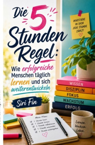 Livro Die 5 Stunden Regel Siri Fin