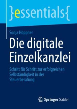 Livro Die digitale Einzelkanzlei Sonja Höppner